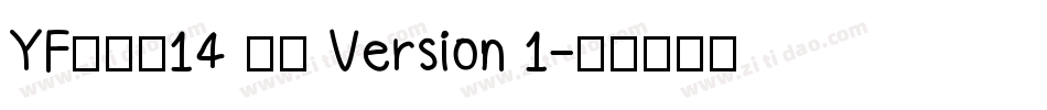 YFの像素14 常规 Version 1字体转换